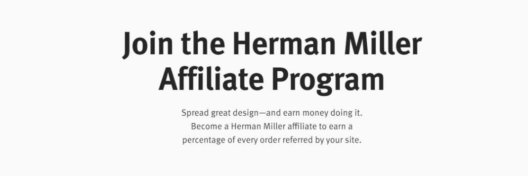 Herman Miller Affiliate Program