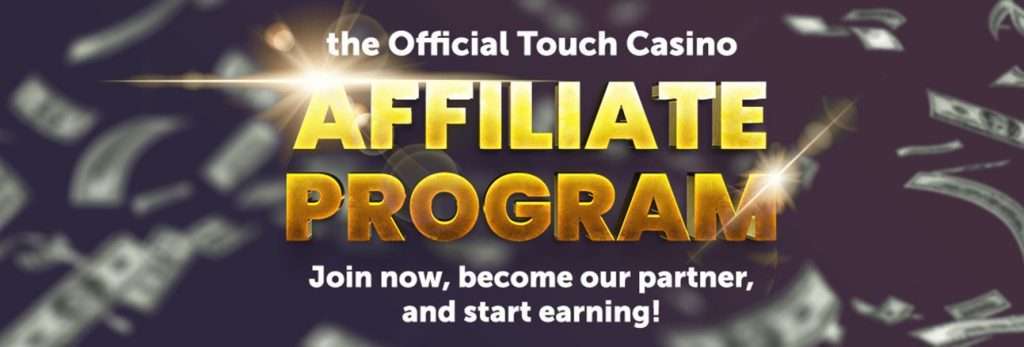 Touch Casino affiliate program