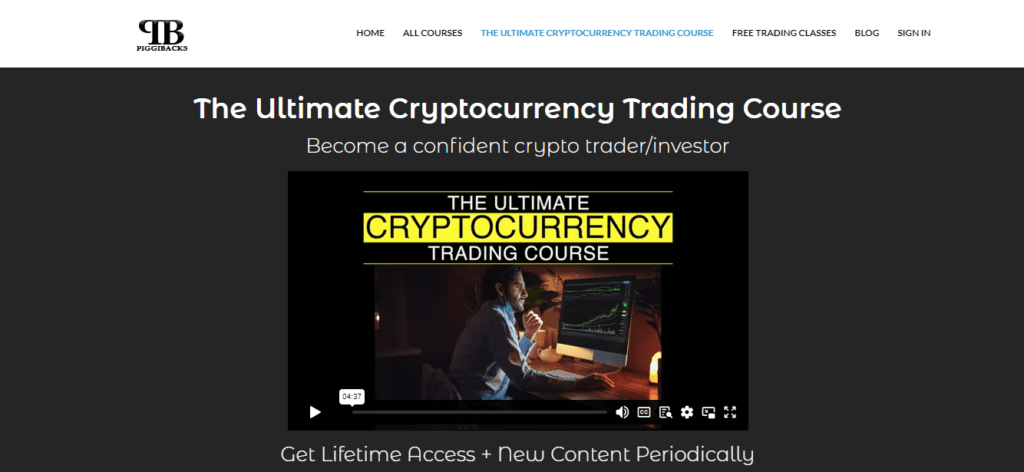 Piggybacks The Ultimate Cryptocurrency Trading Course