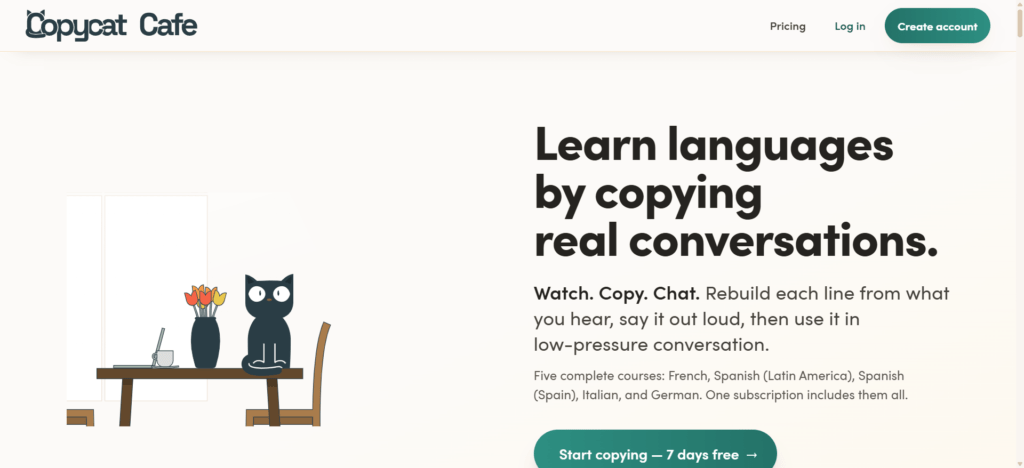 Copycat Cafe's goal is to give learners