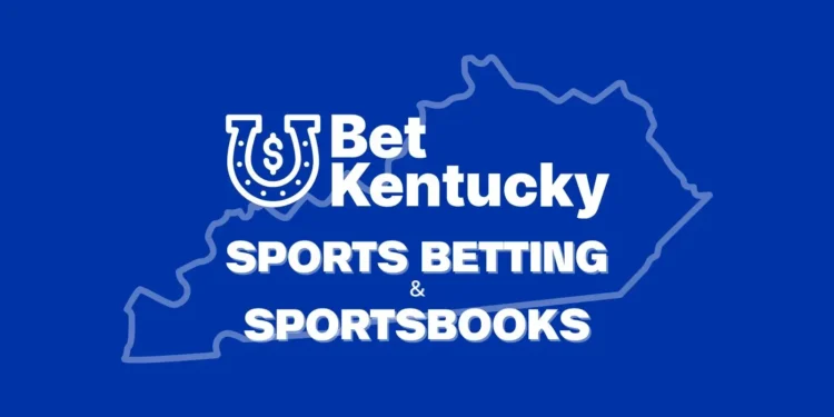20 Best Sites For Kentucky Sports Betting