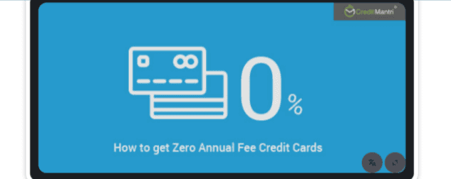 Zero or low annual base fees