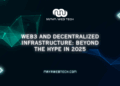 10 Best Blockchain Infrastructure for Decentralized Web 2025