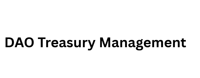 DAO Treasury Management